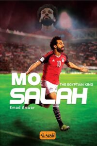 Mo Salah: The Egyptian King